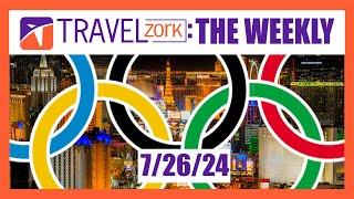 Vegas Olympics Special - TravelZork The Weekly  (7/26/24)