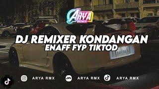 DJ REMIXER KONDANGAN SPEED UP [ ARYA RMX ]