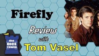 Firefly Review - with Tom Vasel