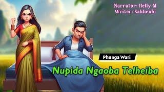 Nupida Ngaoba Telheiba || Manipuri Funga Wari || Helly Maisnam || Sakhenbi Kh️