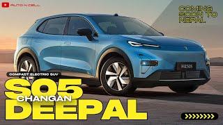 Deepal S05 EV Coming Soon to Nepal | A Strong Contender to the BYD Atto 3?