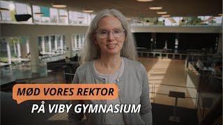 Hør rektor fortælle om værdierne på Viby Gymnasium