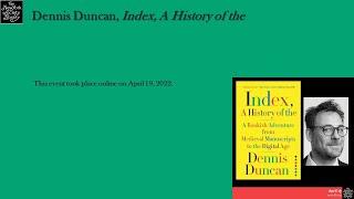 Dennis Duncan, Index, A History of the: A Bookish Adventure...