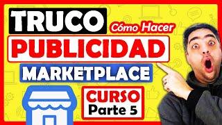  Cómo hacer Publicidad en Facebook Marketplace, Todos los trucos