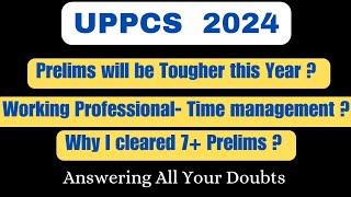 UPPCS Prelims 2024 will be Tougher ? | Must Watch #uppcs #uppsc #uppscpreparation