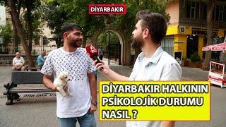 DİYARBAKIR HALKININ PSİKOLOJİK DURUMU NASIL ?