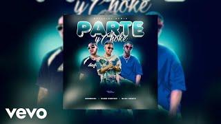 Parte & Choke Remix - Jombriel, Ryan Castro, Alex Krack (Audio Oficial)