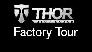 Thor Motor Coach Factory Tour