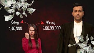 Wife earns 1.4 lakhs per month, yet granted alimony of Rs. 2 crores in less than 1 year marriage