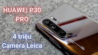 Điện thoại 4 triệu có camera Leica zoom 50x: Trên tay nhanh Huawei P30 Pro vào năm 2024 | SonPixel