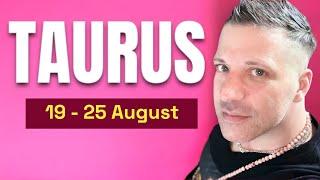 TAURUS Tarot ️ BIG ANSWER! Unexpected News & Smart Decision 19 - 25 August Taurus Tarot Reading