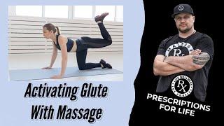 Glute Activation Exercises with Massage | Life Rx Los Angeles
