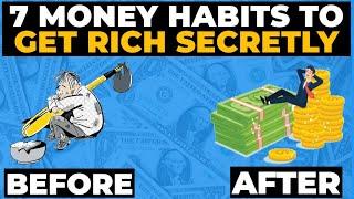 How To Get Rich Secretly | Money Habits That Quietly Build Wealth 2025