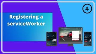 Registering a Service Worker| PWA-4