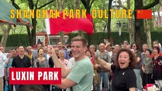 Why I love China | Vibrant Park Culture of Shanghai 