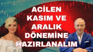 KASIM VE ARALIK DÖNEMİNE HAZIRLANALIM EKONOMİ YORUM