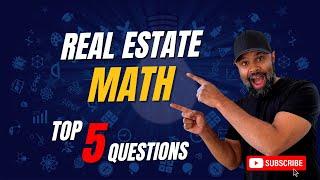 Real Estate Math Review | Practice Math Questions on the Real Estate Exam