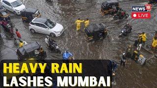 Mumbai Rains LIVE News | Waterlogging Triggers Road Closures In Mumbai | Mumbai Weather LIVE | N18L