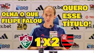 FILIPE LUÍS MANDOU A REAL NA COLETIVA! FLUMINENSE 1x2 FLAMENGO FINAL CARIOCA.