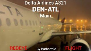 Trip Report: Delta Airlines | A321 | Main | Denver, CO - Atlanta, GA