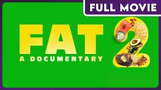 FAT: A Documentary 2 (1080p) FULL MOVIE - Health & Wellness, Diet, Food