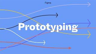 Figma Tutorial: Prototyping