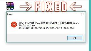 How To Fix The Archive Is Either In Unknown Format or Damaged Error Solution  Winrar [100% WORKING]