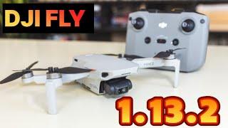 DJI FLY app Update 1.13.2 - Range check (CE apps)DJI MINI 2