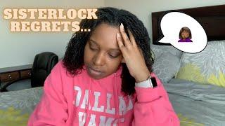 SISTERLOCK REGRETS? Buyers Remorse? (Sisterlocks vs. Microlocs) | Life With Kosi