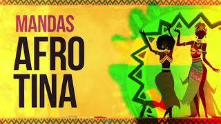 Mandas - Afro Tina (Audio)
