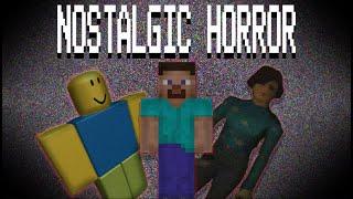 Nostalgic Horror: Making Your Memories Scary