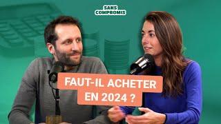 Immobilier : pourquoi faut-il acheter en 2024 ? - Les conseils de Pretto et Leboncoin