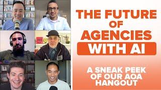 Future of Agencies with AI with 7-Figure Agency Community Members