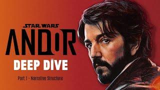 A Deep Dive Into the Brilliance of Andor Part 1 - Narrative Structure