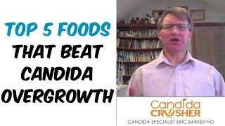 My TOP 5 Candida Fighting Foods - Foods That Beat Candida Overgrowth | Ask Eric Bakker