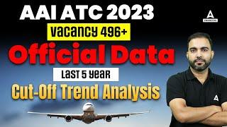 AAI ATC Last 5 Year Cut Off Analysis | AAI ATC Previous Year Cut Off | AAI ATC 2023 Vacancy Cut Off