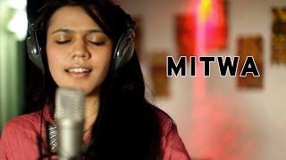 Mitwa - Maati Baani feat. Swaroop Khan | #MaatiBaani