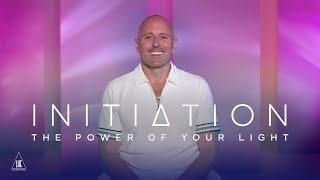 The Power of Your Light" (an excerpt from Initiation)