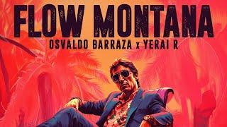 Flow Montana (Video Oficial) - Yerai R  Osvaldo Barraza