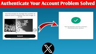 Twitter authenticate your account 2024 | Authenticate your account