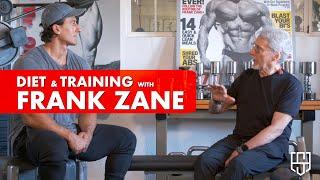 FRANK ZANE  TRAINING AND DIET ADVICE