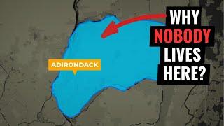 Why Does Nobody Live in the Adirondacks?