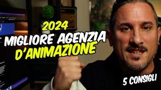 Migliore agenzia d'animazione 2024  - 5 consigli