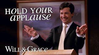 Will & Grace Speeches that make me laugh out loud! | Will & Grace