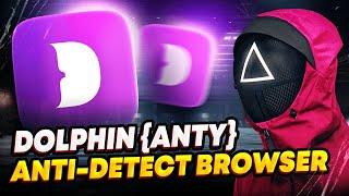  Dolphin Anty | Anti-detect browser for affiliate marketing purposes