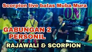 GABUNGAN 2 PERSONIL { RAJAWALI & SCORPION } MUSIC DANGDUT,