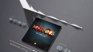 T-bram Morning (feat. Dj Rymzy & Wolf)