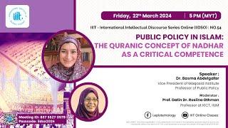 IIDS 54 | Public Policy in Islam: The Quranic Concept of Nadhar (نظر) as a Critical Competence
