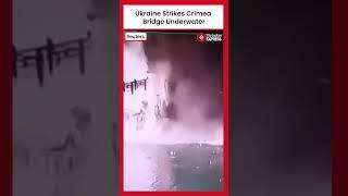 Ukraine Says It Hit Crimea Bridge with Underwater Explosives