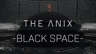 The Anix - Black Space